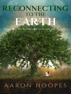 cover image of Reconnecting to the Earth